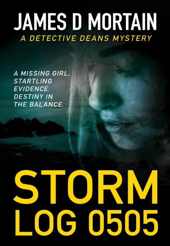 Storm Log-0505: A Detective Deans Mystery