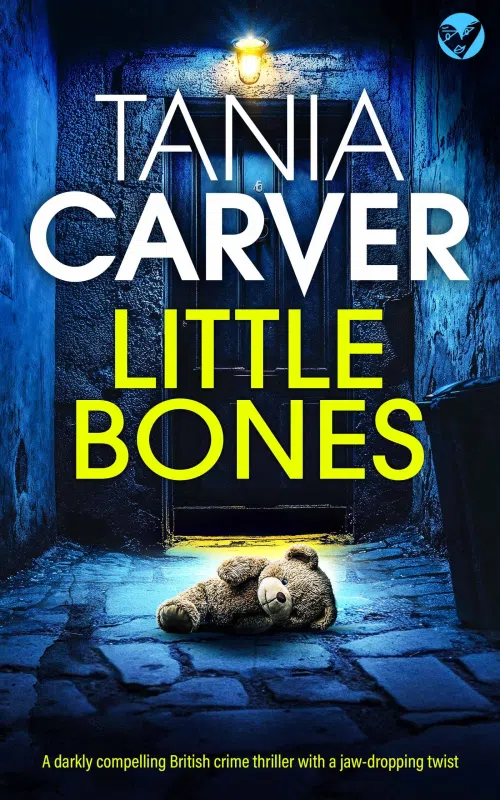 Tania Carver - Little Bones (Brennan & Esposito Book 1)